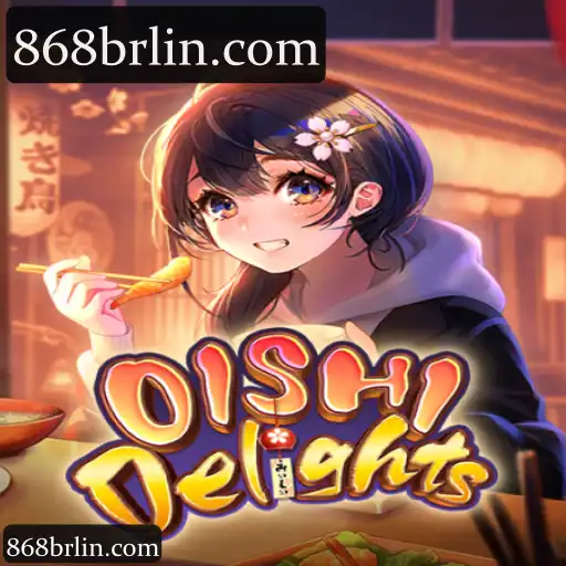 Explore OishiDelights na Plataforma 868brl: Diversão e Benefícios em Apostas Online